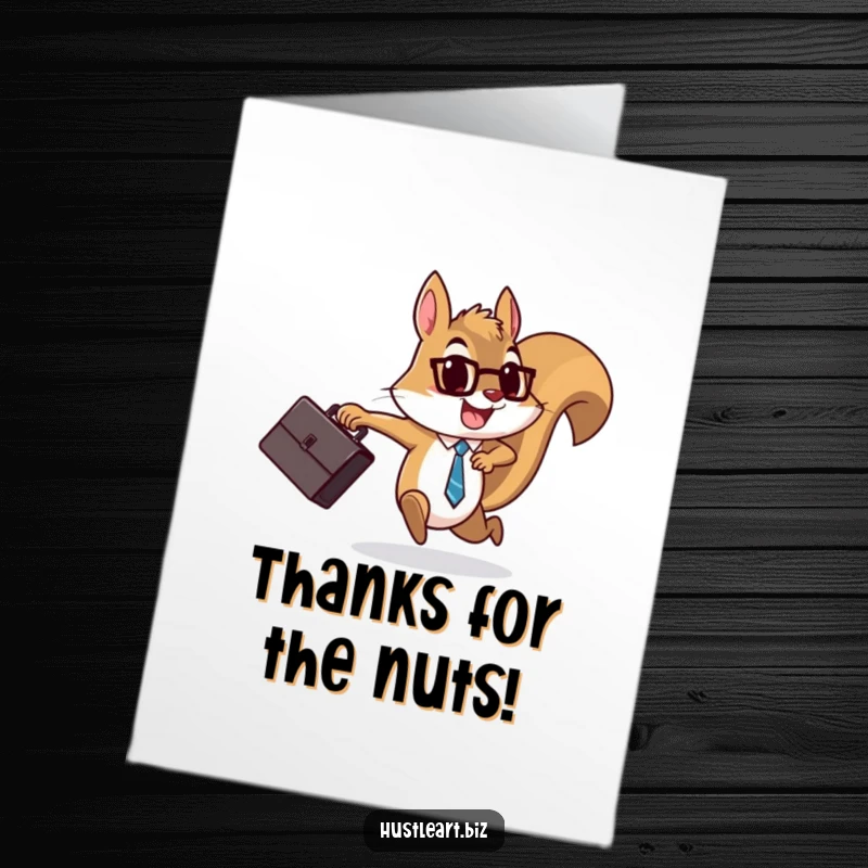 Funny Free Printable Thank You Card: A determined squirrel with a briefcase runs cheerfully, conveying a heartfelt thanks for dedicated effort.