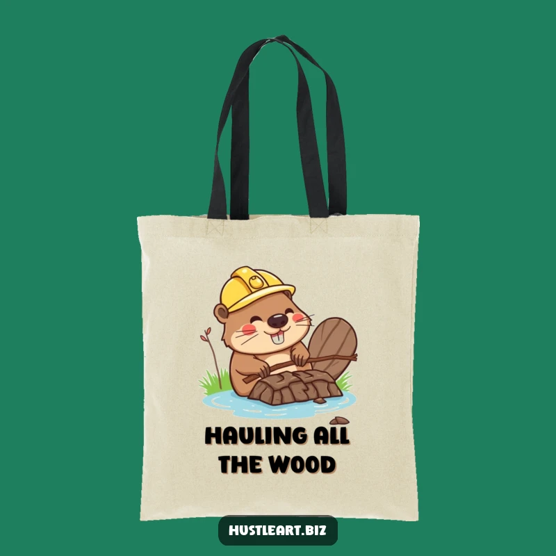 Funny Beaver Dam Builder Tote Bag: Carry Your Tools and Laughs!